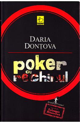 Poker cu rechinul – Daria Dontova – Carti politiste