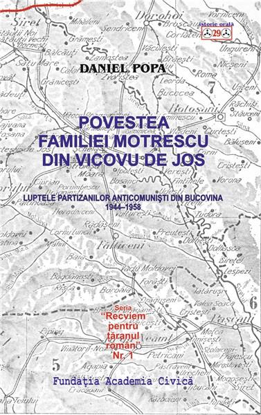 Povestea familiei Motrescu din Vicovu de Jos | Daniel Popa – Carti Biografii, memorii, jurnale