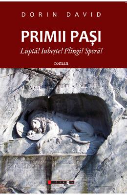 Primii pasi – Dorin David – Carti Literatura Romana