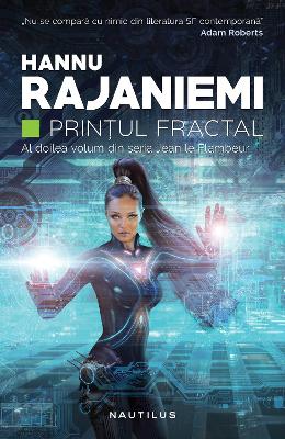 Printul fractal - Hannu Rajaniemi