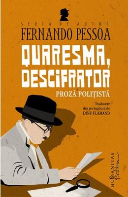 Quaresma, descifrator – Fernando Pessoa – Carti politiste