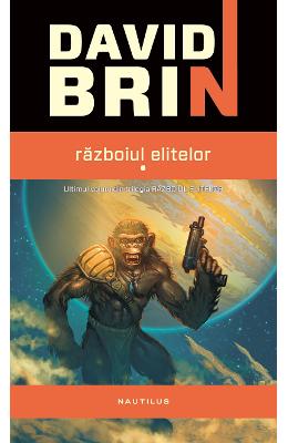 Razboiul Elitelor Vol.1+2 - David Brin