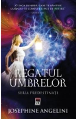 Regatul Umbrelor - Josephine Angelini