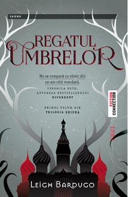 Regatul Umbrelor – Leigh Bardugo – SF & Fantasy