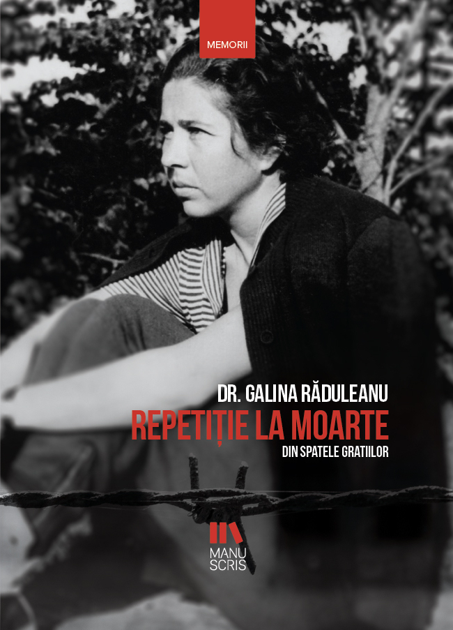 Repetitie inainte de moarte | Galina Raduleanu