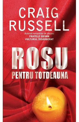 Rosu pentru totdeauna - Craig Russell