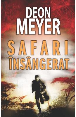 Safari insangerat - Deon Meyer