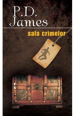 Sala crimelor - P.D. James