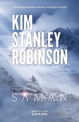 Saman – Kim Stanley Robinson – SF & Fantasy