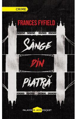 Sange din piatra – Frances Fyfield – Carti thriller