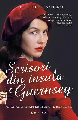 Scrisori din insula Guernsey – Mary Ann Shaffer, Annie Barrows – Literatura Universala