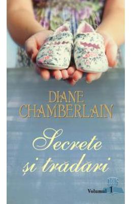 Secrete si tradari vol.1 – Diane Chamberlain – Romane de dragoste, Carti romantice