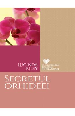 Secretul orhideei – Lucinda Riley – Literatura Universala