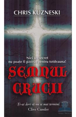 Semnul Crucii – Chris Kuzneski – Carti thriller