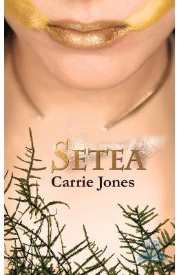 Setea - Carrie Jones