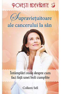 Supravietuitoare ale cancerului la san – Colleen Sell – Romane de dragoste, Carti romantice