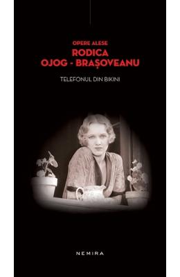 Telefonul din bikini – Rodica Ojog-Brasoveanu – Carti politiste