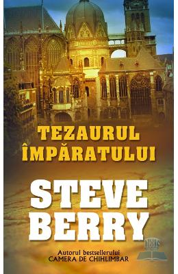 Tezaurul imparatului - Steve Berry