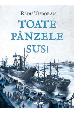 Toate panzele sus! (Ilustrata de Mircea Popa) – Radu Tudoran – Carti Literatura Romana