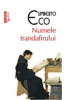 Top 10 – Numele trandafirului – Umberto Eco – Carti politiste