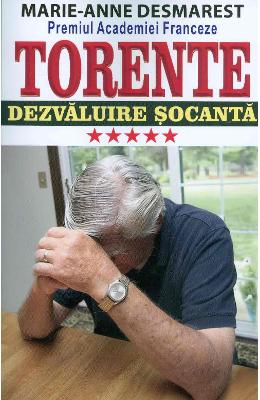 Torente vol.5: Dezvaluire Socanta - Marie-Anne Desmarest