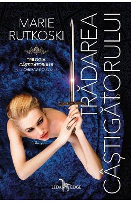 Tradarea Castigatorului Vol.2 – Marie Rutkoski – Literatura Universala