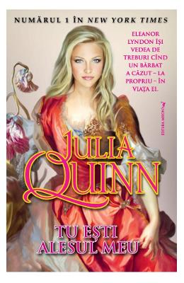 Tu esti alesul meu – Julia Quinn – Literatura Universala