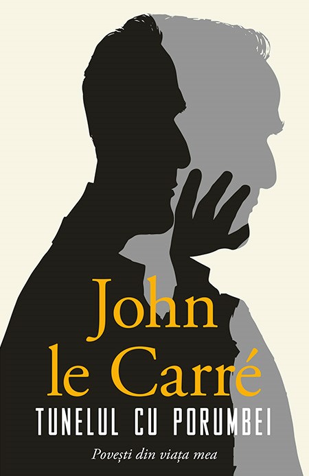 Tunelul cu porumbei | John le Carre