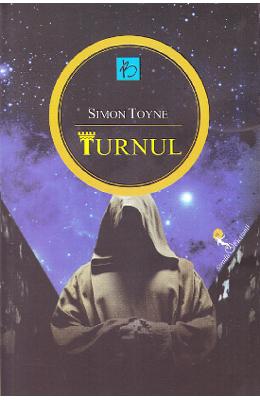 Turnul – Simon Toyne – Carti thriller