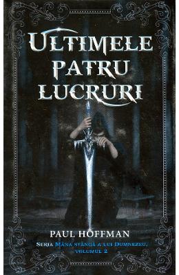 Ultimele patru lucruri - Paul Hoffman