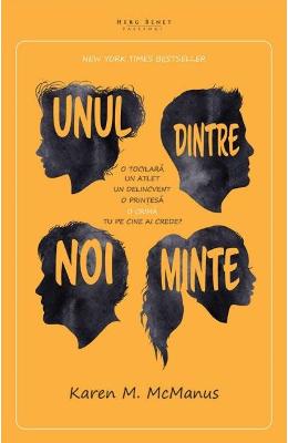 Unul dintre noi minte - Karen M. McManus