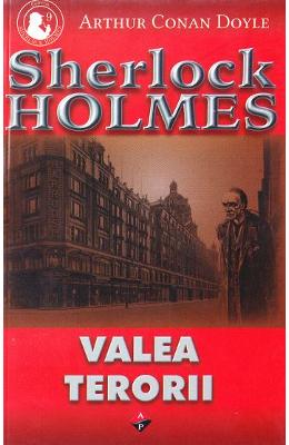 Valea terorii - Arthur Conan Doyle