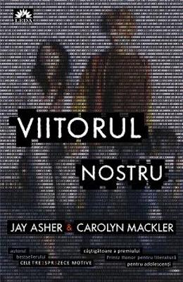 Viitorul nostru - Jay Asher