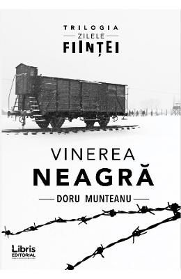 Vinerea Neagra – Doru Munteanu – Carti Literatura Romana