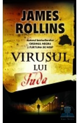 Virusul lui Iuda - James Rollins