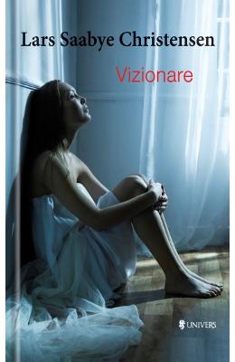 Vizionare – Lars Saabye Christensen – Carti thriller