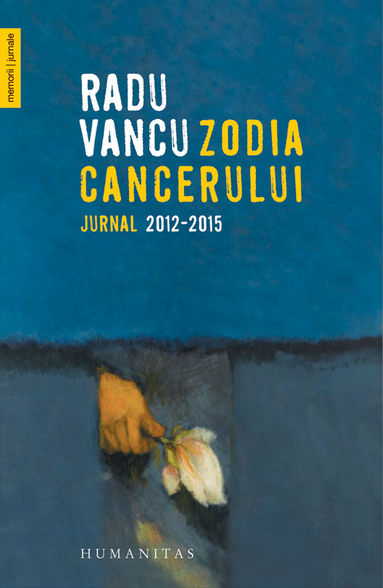 Zodia Cancerului | Radu Vancu – Carti Biografii, memorii, jurnale