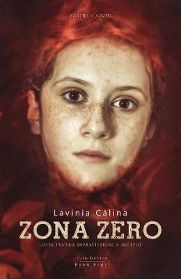 Zona zero – Lavinia Calina – SF & Fantasy