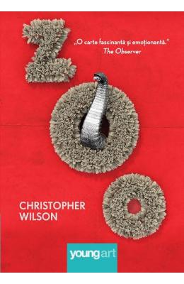 Zoo – Christopher Wilson – Carti pentru adolescenti, Young Adult