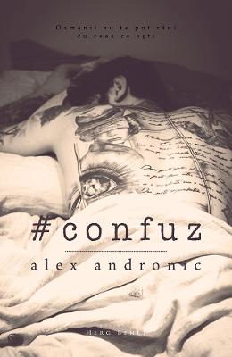 #confuz – Alex Andronic – Carti Literatura Romana