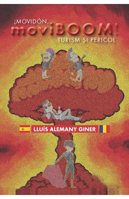 moviBOOM: Turism si pericol – Lluis Alemany Giner – Literatura Universala