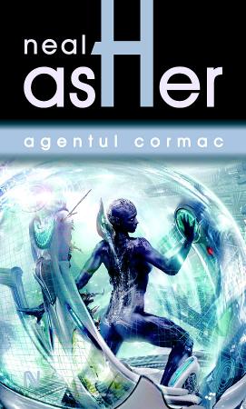 Agentul Cormac scrisa de Neal Asher – Cumpara Carti de Science Fiction si Fantasy Online