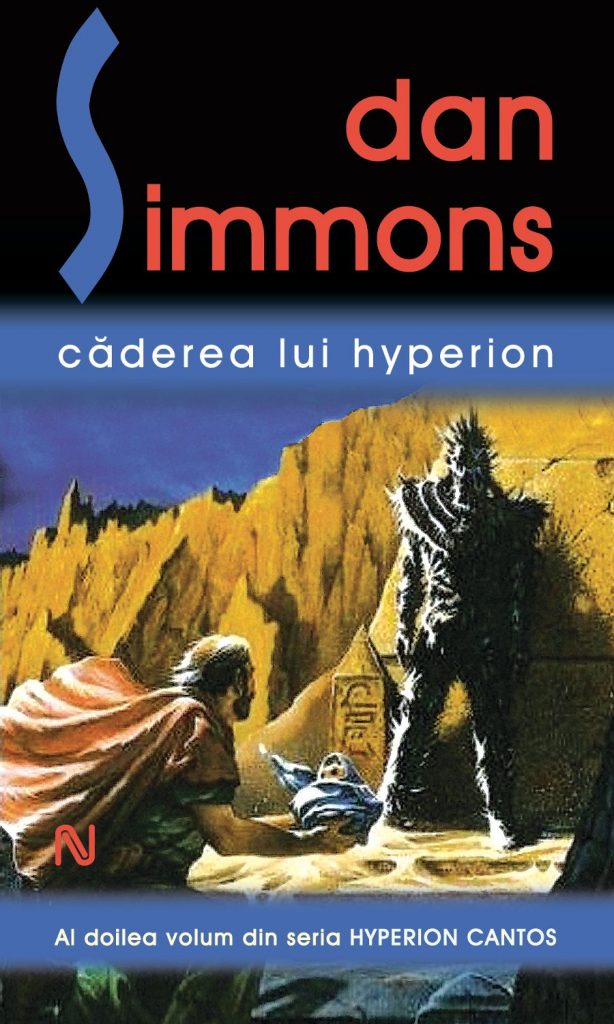 Caderea lui Hyperion (ebook) scrisa de Dan Simmons – Cumpara Carti de Science Fiction & Fantasy Online