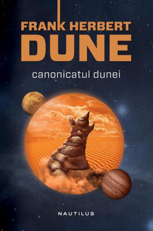 Canonicatul Dunei (hardcover) scrisa de Frank Herbert – Cumpara Carti de Science Fiction si Fantasy Online