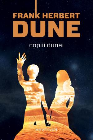 Copiii Dunei (hardcover) scrisa de Frank Herbert – Cumpara Carti de Science Fiction si Fantasy Online