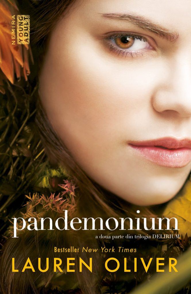 Delirium: Pandemonium (ebook) scrisa de Lauren Oliver – Cumpara Carti de Young Adult Online