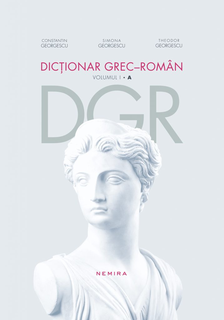 Dictionar grec-roman. Volumul I