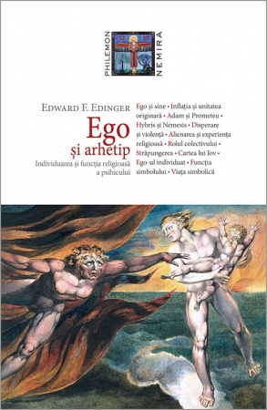 Ego si arhetip scrisa de Edward F. Edinger – Cumpara Carti de Psiho-sociologie Online