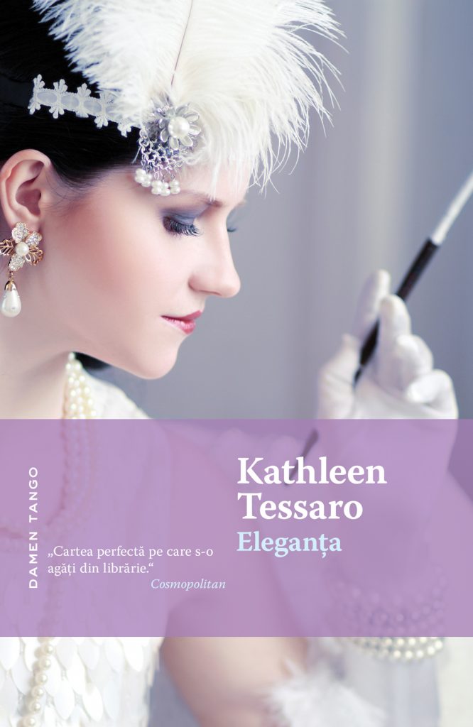 Eleganta scrisa de Kathleen Tessaro – Cumpara Carti de Romantate (Romance) Online