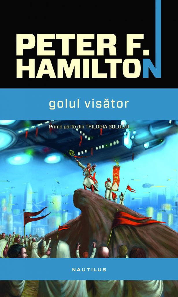 Golul visator (Trilogia golului partea I ebook) scrisa de Peter F. Hamilton – Cumpara Carti de Science Fiction & Fantasy Online